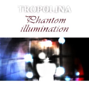 Phantom Illumination
