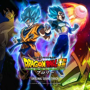 Dragon Ball Super: Broly ORIGINAL SOUNDTRACK