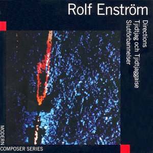Enstrom: Directions / Tjidtjag Och Tjidtjaggaise / Slutforbannelser (Final Curses)