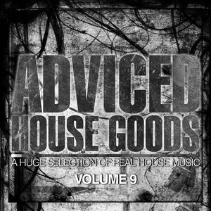Adviced House Goods, Vol. 9