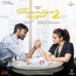 Velai Illa Pattadhaari 2 (Original Motion Picture Soundtrack)