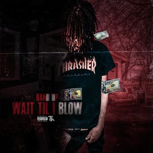 Wait Til I Blow