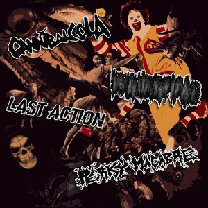 Cannibal Cola / Regurgitasi / Last Action / Perky Macabre