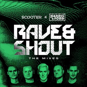 Rave & Shout (The Mixes) - Single