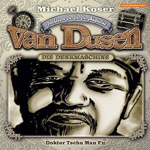 Folge 22: Doktor Tschu Man Fu