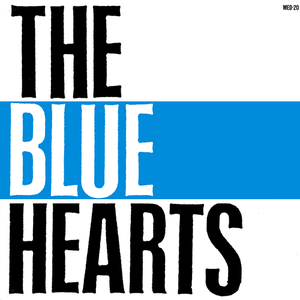 THE BLUE HEARTS - Linda Linda Lyrics - Zortam Music