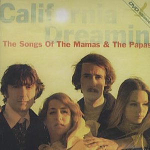 California Dreamin': The Songs of the Mamas and the Papas