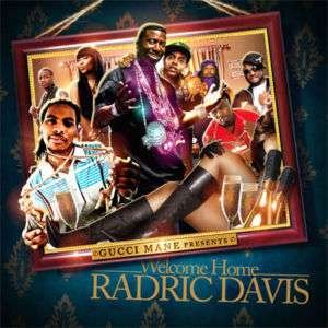 WELCOME HOME RADRIC DAVIS