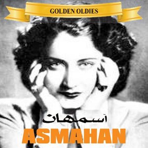 Arabic Golden Oldies: Asmahan - Rawaeaah, Vol. 1