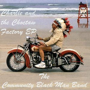 Charlie & The Choctaw Factory EP