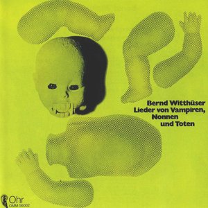 Lieder Von Vampiren, Nonnen Und Toten