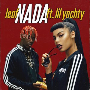 Nada (feat. Lil Yachty)