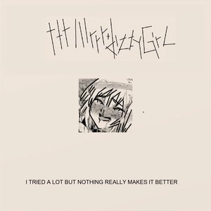 I Tried a Lot but Nothing Really Makes It Better (feat. Tttlllrrr) - Single