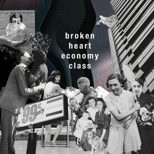 Broken Heart Economy Class