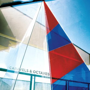 Caravels And Octaves Split