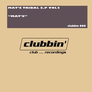 Mat's Tribal - EP, Vol. 2