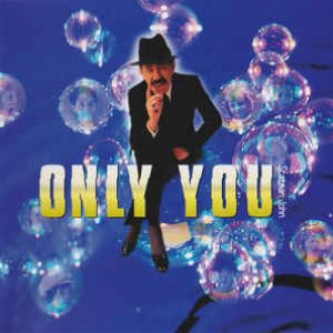 Only You