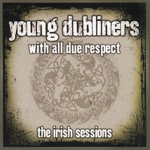 With All Due Respect – The Irish Sessions