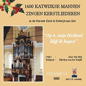 Op U, mijn Heiland, blijf ik hopen  Vol. 14 (feat. Jaap van Rijn & Martien van der Knijff)