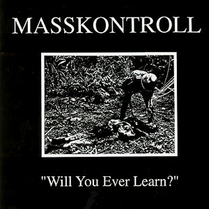 Will You Ever Learn