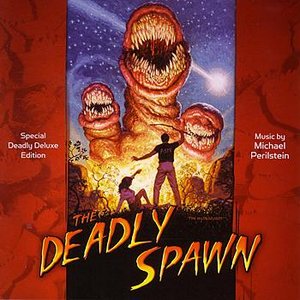 The Deadly Spawn