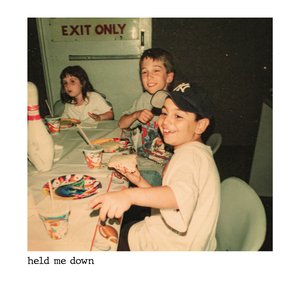 Held Me Down - Single