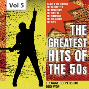 The Greatest Hits of the 50's, Vol. 5