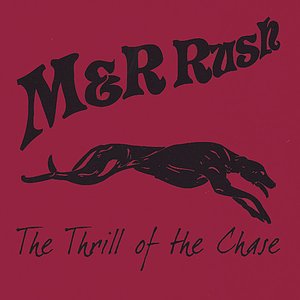 The Thrill Of The Chase