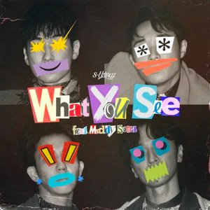 What You See feat. Maddy Soma