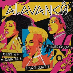 Avatar for Karol Conká, Gloria Groove e Linn da Quebrada