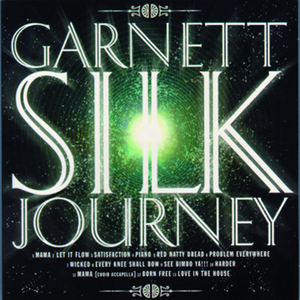 Garnett Silk - Journey - Zortam Music
