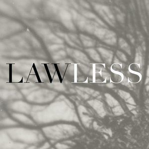 Lawless - Single