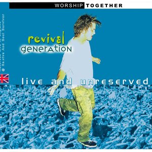 Revival Generation: Live And Unreserved