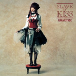 Slave Of Kiss