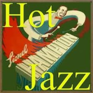 Hot Jazz, Lionel Hampton