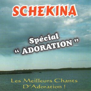 Spécial Adoration: Les meilleurs chants d'adoration