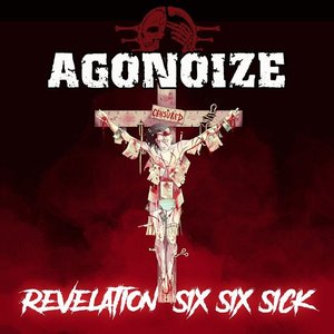 Revelation Six Six Sick