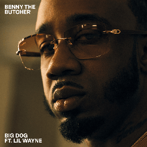 Benny The Butcher - Big Dog - Zortam Music