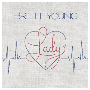 Brett Young - Lady - Zortam Music