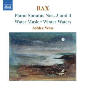 Bax: Piano Works, Vol. 2
