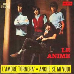 L'Amore Tornerà / Anche Se Mi Vuoi