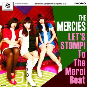 LET'S STOMP! To The Merci Beat