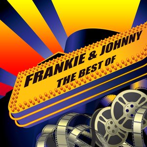 Frankie & Johnny - The Best Of