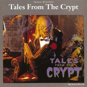 Tales from the Crypt (Soundtrack from the TV Show)