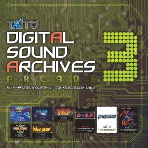 TAITO DIGITAL SOUND ARCHIVES -ARCADE- Vol.3