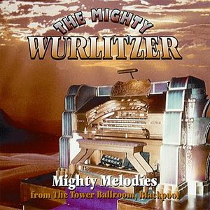 Mighty Wurlitzer