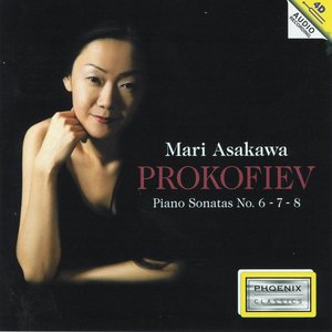 Sergej Prokofiev : Piano Sonatas No. 6, 7, 8