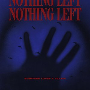 Nothing Left - Single