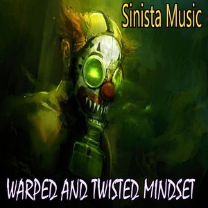Warped & Twisted Mindset