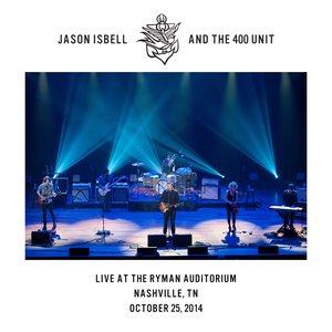 Live at the Ryman Auditorium - Nashville, TN - 10/25/14